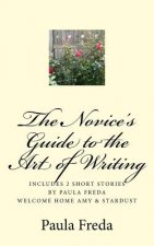 The Novice's Guide to the Art of Writing: Bonus: Short Story - Stardust
