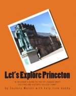 Let's Explore Princeton