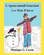 L'épouvantail Souriant Les Mois D'hiver