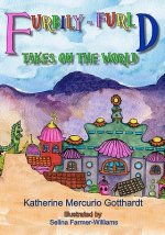 Furbily-Furld: Takes on the World