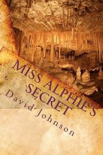 Miss Alphie's Secret