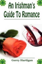 An Irishman's Guide to Romance