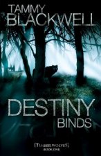 Destiny Binds