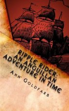 Ripple Rider: An Anguillan Adventure in Time