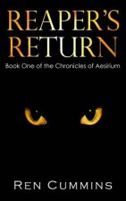 Reaper's Return: Chronicles of Aesirium