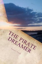 The Pirate Dreamer