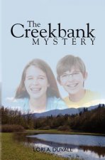 The Creekbank Mystery