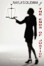 Nayla's Dilemma - The Ends of Justice