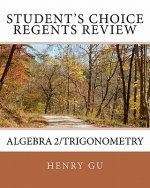Student's Choice Regents Review Algebra 2/Trigonometry