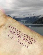 Little Coyote South Wind: children's book