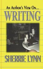 Author's View On Writing