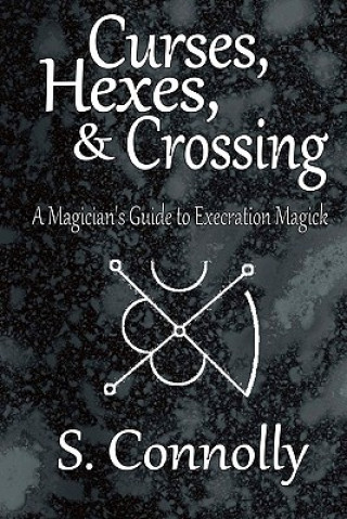 Curses, Hexes & Crossing
