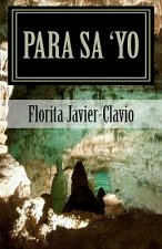 Para Sa 'yo: An Anthology of Inspiring and Uplifting Poems for Ofw's in All Parts of the World