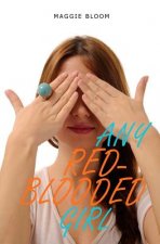 ANY RED-BLOODED GIRL