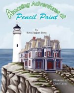 Amazing Adventures At Pencil Point