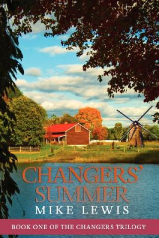 Changers' Summer: Changers Trilogy