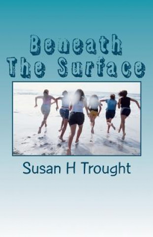 Beneath The Surface
