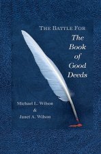 The Battle for the Book of Good Deeds