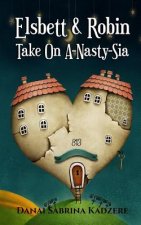 Elsbett & Robin Take On A-Nasty-Sia