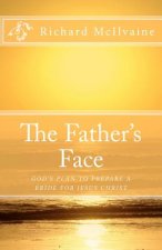 The Father's Face: Vision of God's Face