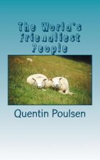 The World's Friendliest People