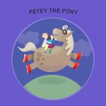 Petey the Pony