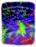 Mike's Multipurpose Polyrhythmic Utility Tooles