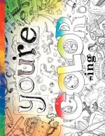 you're COLORing