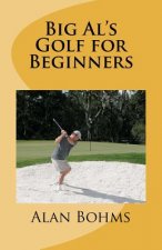 Big Al's Golf for Beginners