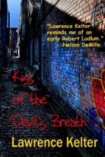 Kiss of the Devil's Breath: A Seedy Tale From the Files of Frank Mango