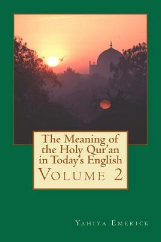 Meaning of the Holy Qur'an in Today's English