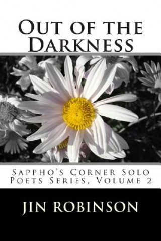 Out of the Darkness: Sappho's Corner Solo Poets Series