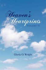 Heaven's Heartprints: Volume II