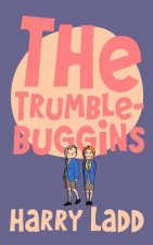 The Trumblebuggins