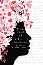 What Kind Of Girl Are You?