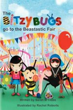 The Bitzy Bugs go to the Beastastic Fair