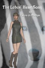 The Lobos' HeartSong: Book 2 of the Soul-Linked Saga