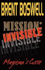 Mission: Invisible, Magician's Curse