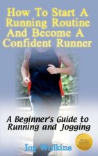 HOW TO START A RUNNING ROUTINE AND BECOM