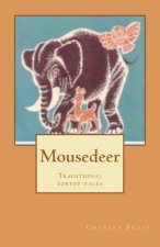Mousedeer: Traditional forest tales