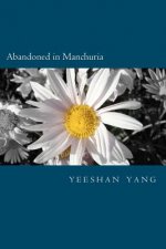 Abandoned in Manchuria: The Japanese from China claimed that they were abandoned in Manchuria, who now become Japan's unskilled labor and poli