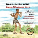 Namasi, the shoe maker: How the Ndorobo are cleverer than the Masai