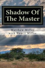 Shadow Of The Master