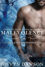 Malevolence: The Legacy Series Book Two