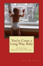 You've Come a Long Way Baby: A China Adoption Story