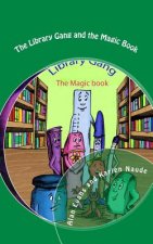 The Library Gang and the Magic Book