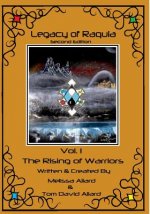 Legacy of Raquia: The Rising of warriors: 2nd edition
