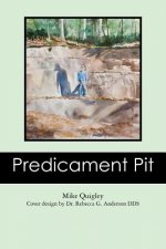Predicament Pit