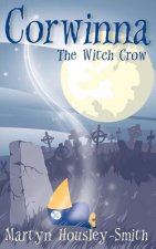 Corwinna, The Witch Crow