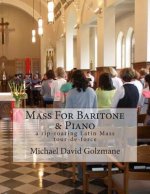 Mass For Baritone and Piano